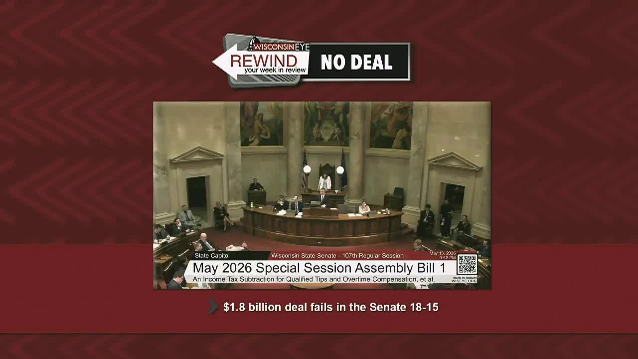 Thumbnail image for Wisconsin Eye Rewind - 5.15.26